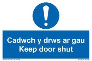 Cadwch y drws ar gau Keep door shut